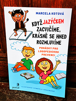 Knížka - Když jazýčkem zacvičíme, krásně se hned rozmluvíme