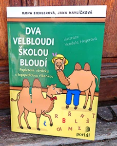 Knížka - Dva velbloudi školou bloudí